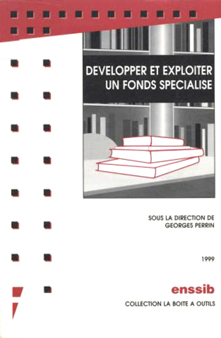visuel Développer et exploiter un fonds spécialisé
