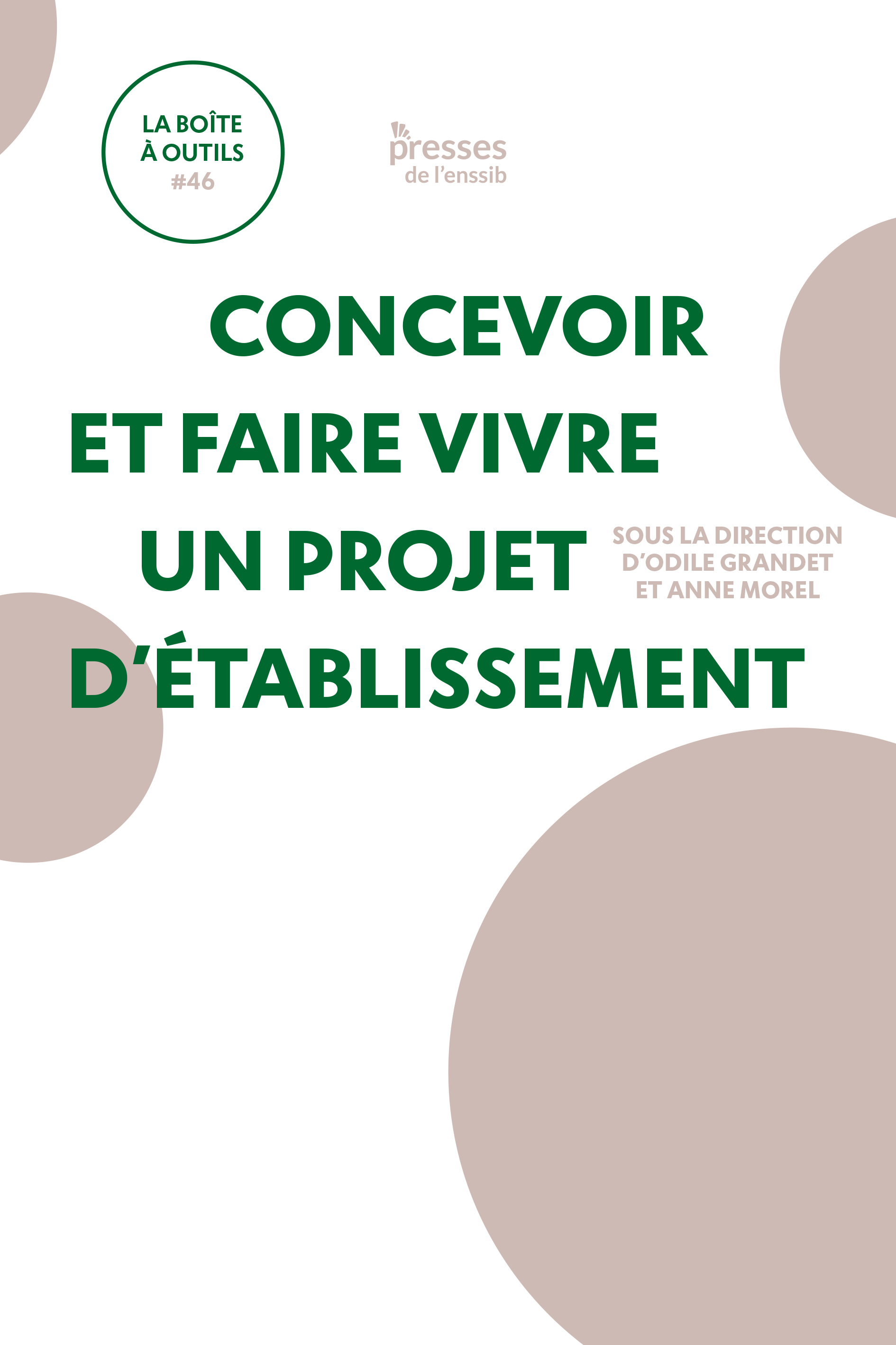 Concevoir et faire vivre un projet d'établissement #46