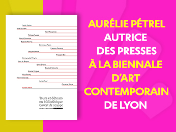 Aurelie Petrel-Biennale AC de Lyon