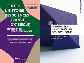 Deux livres des Presses en lien avec l'Atelier du livre de la BnF du 30 avril "Partager la science"