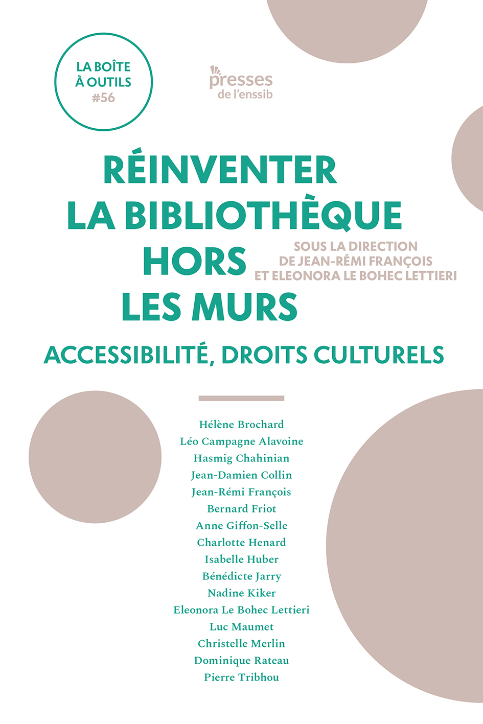 Réinventer la bibliothèque hors les murs. Accessibilité, droits culturels (#56) 