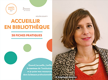 Accueillir en bibliothèque en 38 fiches pratiques 