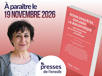 Nouvelle parution : Écrire, enquêter, explorer la bibliothèque. Une anthologie de la collection La Numérique, sous la direction de Muriel Amar